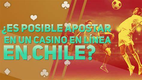 Cómo Registrarse y Empezar a Ganar en el Casino en Línea Chileno